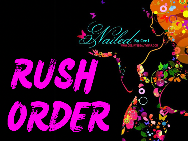 Rush Order